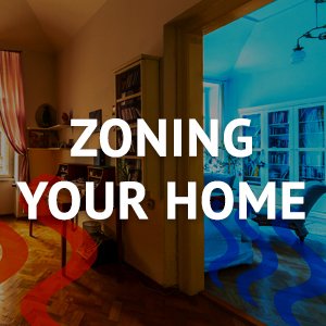 We specialize in Zoning to keep your home comfortable in Benton Harbor MI.
